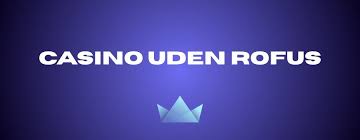 Find de Bedste Online Casino Uden Rufus
