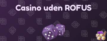 Find de Bedste Online Casinoer Uden om Rufus 759204894 Find de Bedste Online Casinoer Uden om Rufus 759204894