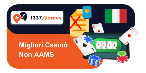 I migliori siti casinò non AAMS una guida completa
